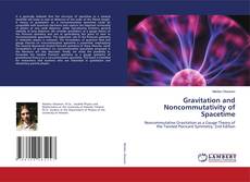 Обложка Gravitation and Noncommutativity of Spacetime