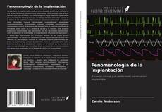Couverture de Fenomenología de la implantación