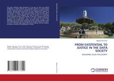Обложка FROM EXISTENTIAL TO JUSTICE IN THE DATA SOCIETY