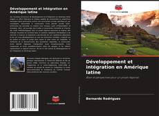 Développement et intégration en Amérique latine的封面