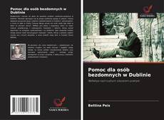 Copertina di Pomoc dla osób bezdomnych w Dublinie