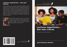 Portada del libro de Lecturas imperfectas... Aún más críticas