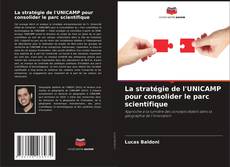 Buchcover von La stratégie de l'UNICAMP pour consolider le parc scientifique