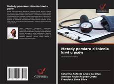 Metody pomiaru ciśnienia krwi u psów的封面