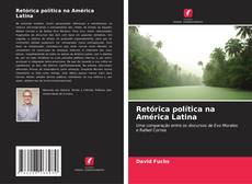 Couverture de Retórica política na América Latina