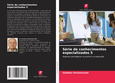 Buchcover von Série de conhecimentos especializados 5