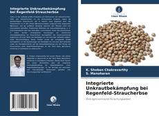 Portada del libro de Integrierte Unkrautbekämpfung bei Regenfeld-Straucherbse