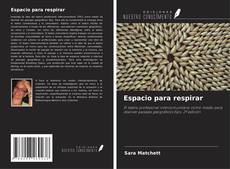 Bookcover of Espacio para respirar