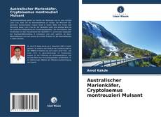 Borítókép a  Australischer Marienkäfer, Cryptolaemus montrouzieri Mulsant - hoz