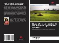 Copertina di Study of organic carbon in two Tunisian agricultural systems