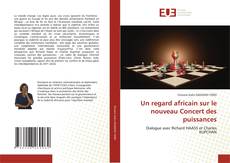 Couverture de Un regard africain sur le nouveau Concert des puissances