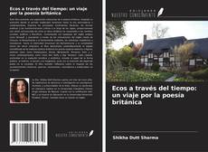 Ecos a través del tiempo: un viaje por la poesía británica的封面