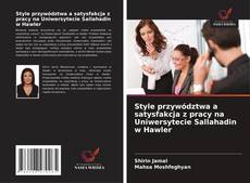 Couverture de Style przywództwa a satysfakcja z pracy na Uniwersytecie Sallahadin w Hawler