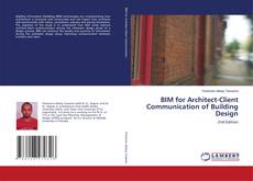 Copertina di BIM for Architect-Client Communication of Building Design