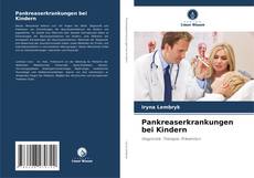 Pankreaserkrankungen bei Kindern kitap kapağı