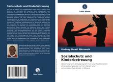 Bookcover of Sozialschutz und Kinderbetreuung