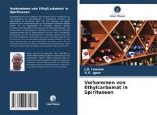 Portada del libro de Vorkommen von Ethylcarbamat in Spirituosen