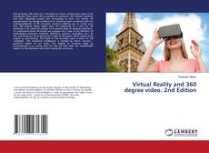 Copertina di Virtual Reality and 360 degree video. 2nd Edition