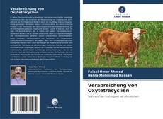 Copertina di Verabreichung von Oxytetracyclien