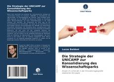 Portada del libro de Die Strategie der UNICAMP zur Konsolidierung des Wissenschaftsparks