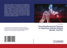 Portada del libro de Trans/Posthumanist Themes in American Science Fiction Novels. 2nd Ed.