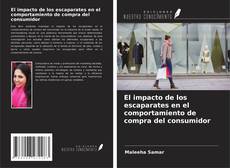 Couverture de El impacto de los escaparates en el comportamiento de compra del consumidor
