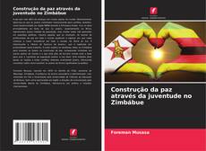 Couverture de Construção da paz através da juventude no Zimbábue