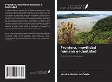 Buchcover von Frontera, movilidad humana e identidad