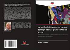 Portada del libro de La méthode Feldenkrais comme concept pédagogique du travail social