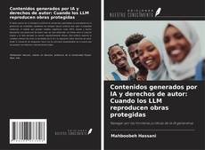 Capa do livro de Contenidos generados por IA y derechos de autor: Cuando los LLM reproducen obras protegidas 