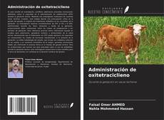 Обложка Administración de oxitetraciclieno