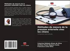 Borítókép a  Méthodes de mesure de la pression artérielle chez les chiens - hoz