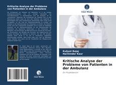 Borítókép a  Kritische Analyse der Probleme von Patienten in der Ambulanz - hoz