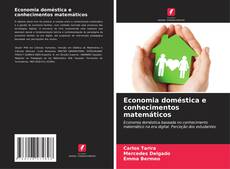 Couverture de Economia doméstica e conhecimentos matemáticos