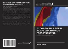 Buchcover von EL CONGO: UNA TIERRA RICA O UNA MORGUE PARA INOCENTES