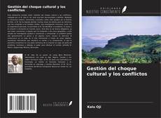 Borítókép a  Gestión del choque cultural y los conflictos - hoz
