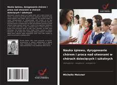 Capa do livro de Nauka śpiewu, dyrygowanie chórem i praca nad utworami w chórach dziecięcych i szkolnych 