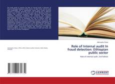 Buchcover von Role of Internal audit In fraud detection: Ethiopian public sector