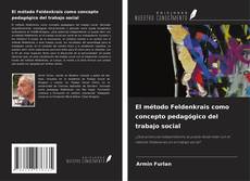 Обложка El método Feldenkrais como concepto pedagógico del trabajo social