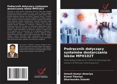 Podręcznik dotyczący systemów dostarczania leków MPH102T的封面