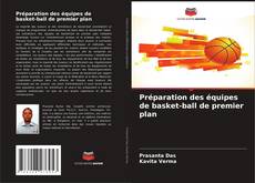 Capa do livro de Préparation des équipes de basket-ball de premier plan 