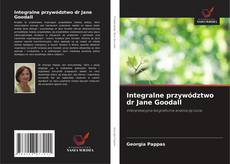 Integralne przywództwo dr Jane Goodall的封面