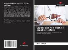 Copertina di Copper and non-alcoholic hepatic steatosis