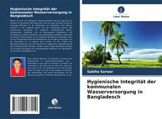 Borítókép a  Hygienische Integrität der kommunalen Wasserversorgung in Bangladesch - hoz