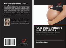 Funkcjonalne problemy z ciążą i osteopatia 2的封面