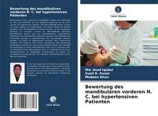 Portada del libro de Bewertung des mandibulären vorderen N. C. bei hypertensiven Patienten