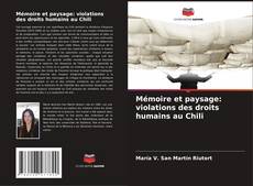 Capa do livro de Mémoire et paysage: violations des droits humains au Chili 