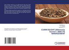 Portada del libro de CUMIN BLIGHT (Alternaria burnsii ) AND ITS MANAGEMENT