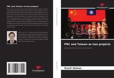 PRC and Taiwan as two projects的封面