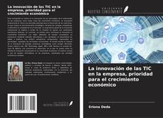Borítókép a  La innovación de las TIC en la empresa, prioridad para el crecimiento económico - hoz